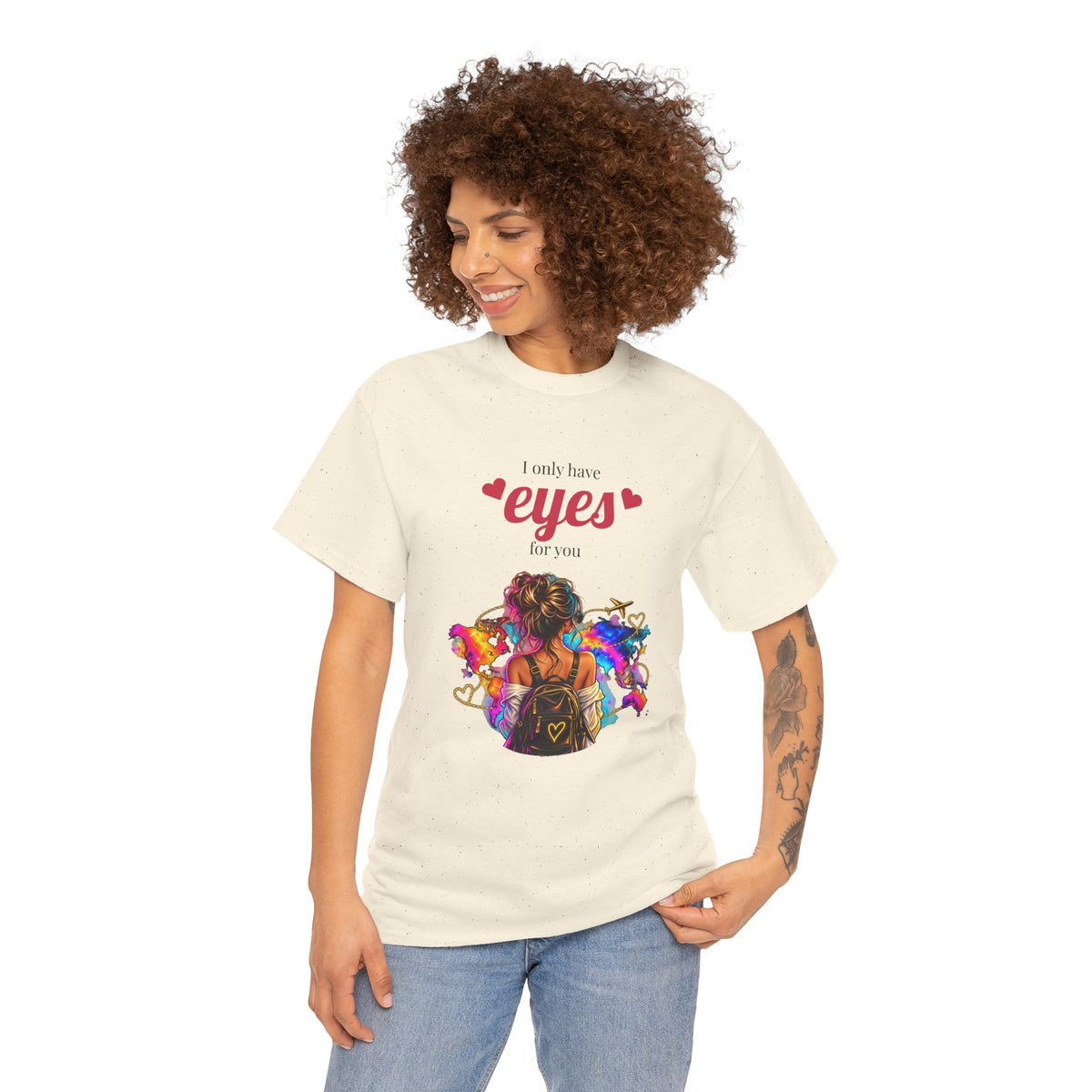 I Only Have Eyes For You T-Shirt — Colorful Romantic Graphic Tee