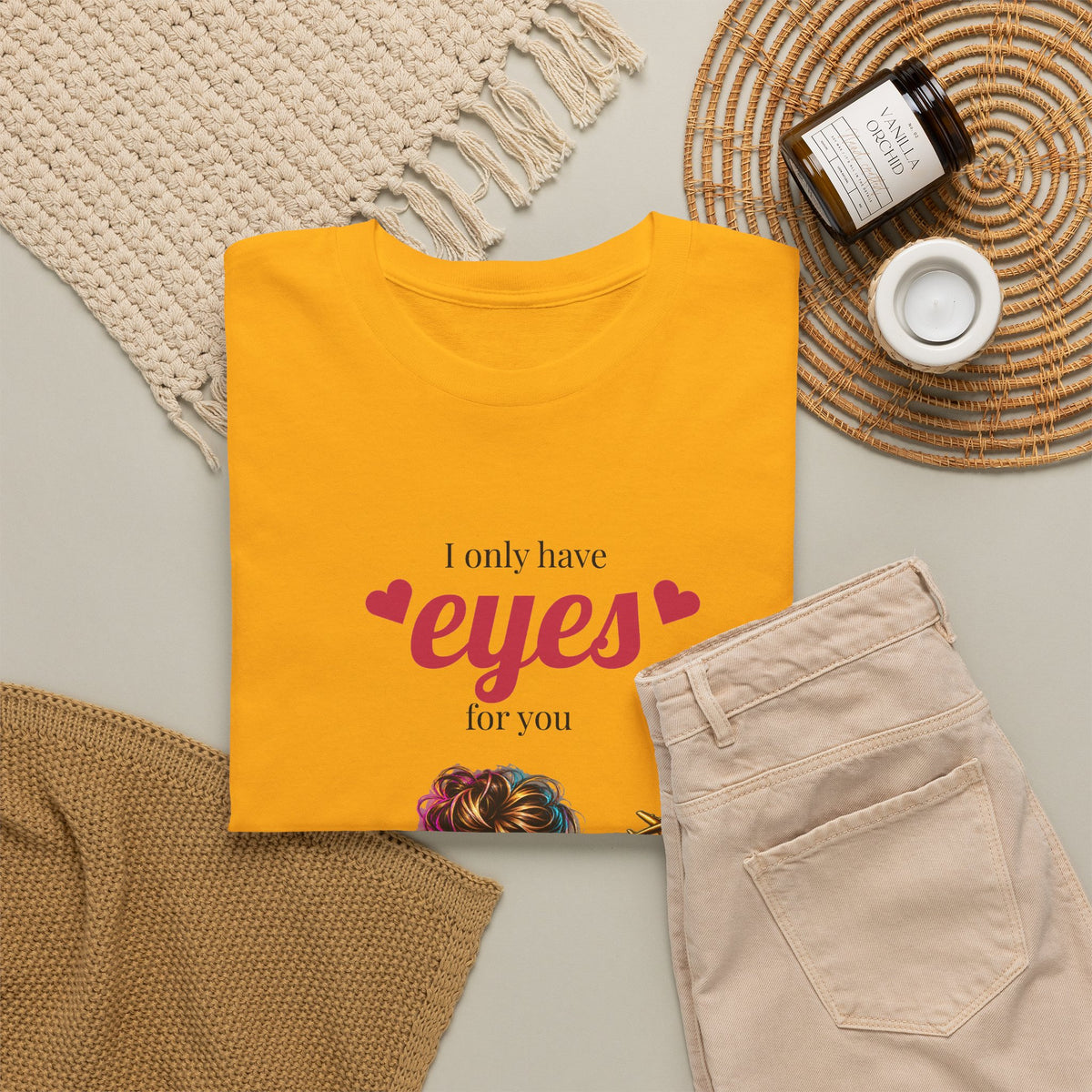 I Only Have Eyes For You T-Shirt — Colorful Romantic Graphic Tee
