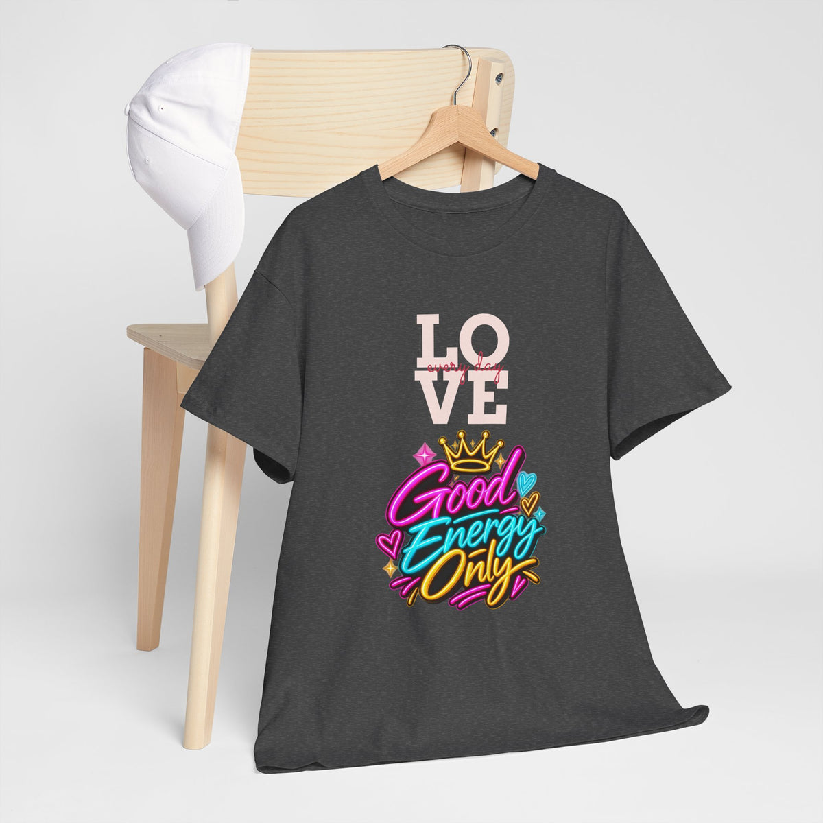 Good Energy Only T-Shirt — Love Graphic Positive Vibes Tee